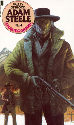 Valley of Blood by George G Gilman